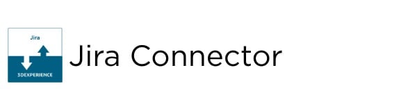 3DEXPERIENCE Jira Connector